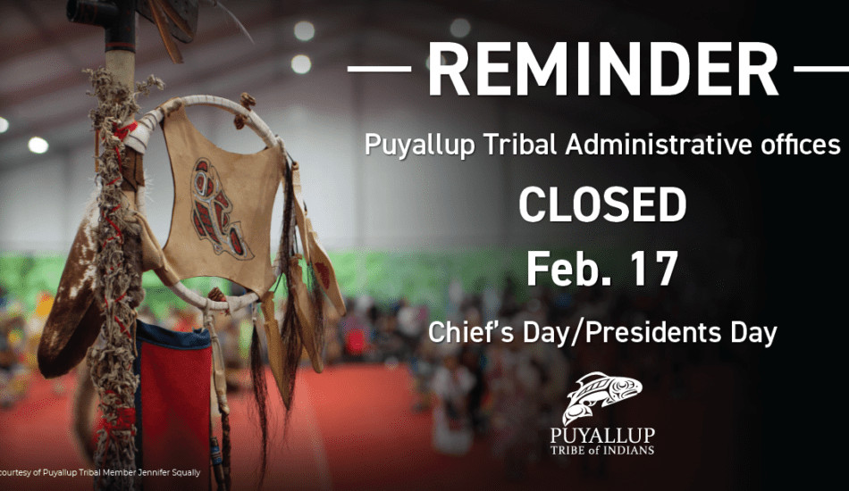 Tribal Administrative Offices Closed Feb. 17