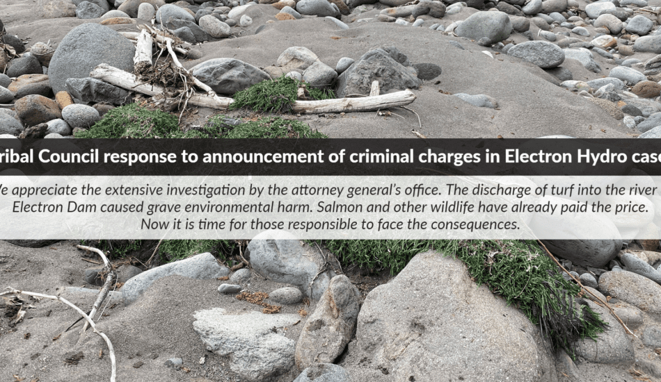 Tribal Council response to announcement of criminal charges in Electron Hydro case: