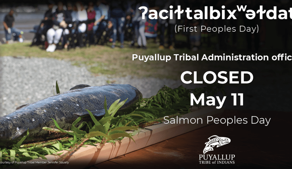 Tribal Administration Closed May 11
